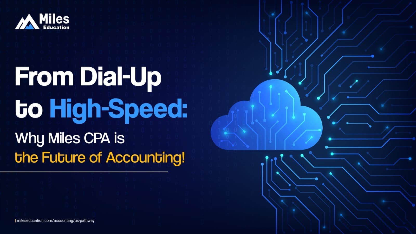 From Dial-Up to High-Speed: Why Miles CPA is the Future of Accounting!