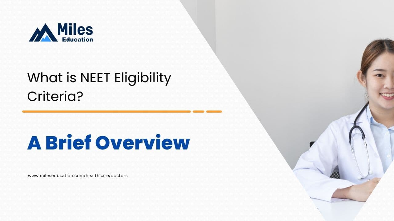 What is NEET Eligibility Criteria?