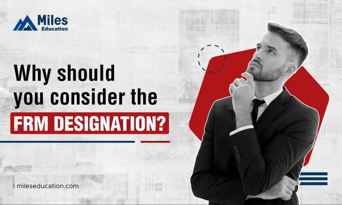 Why should you consider the FRM designation?