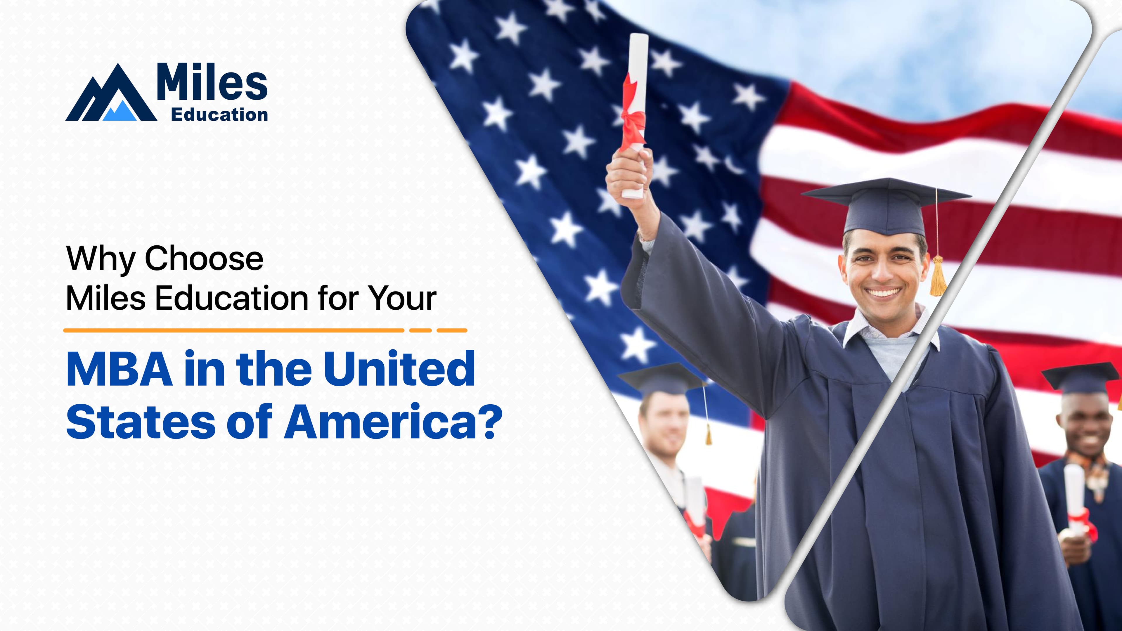 Why Choose Miles Education for Your MBA in the United States of America?