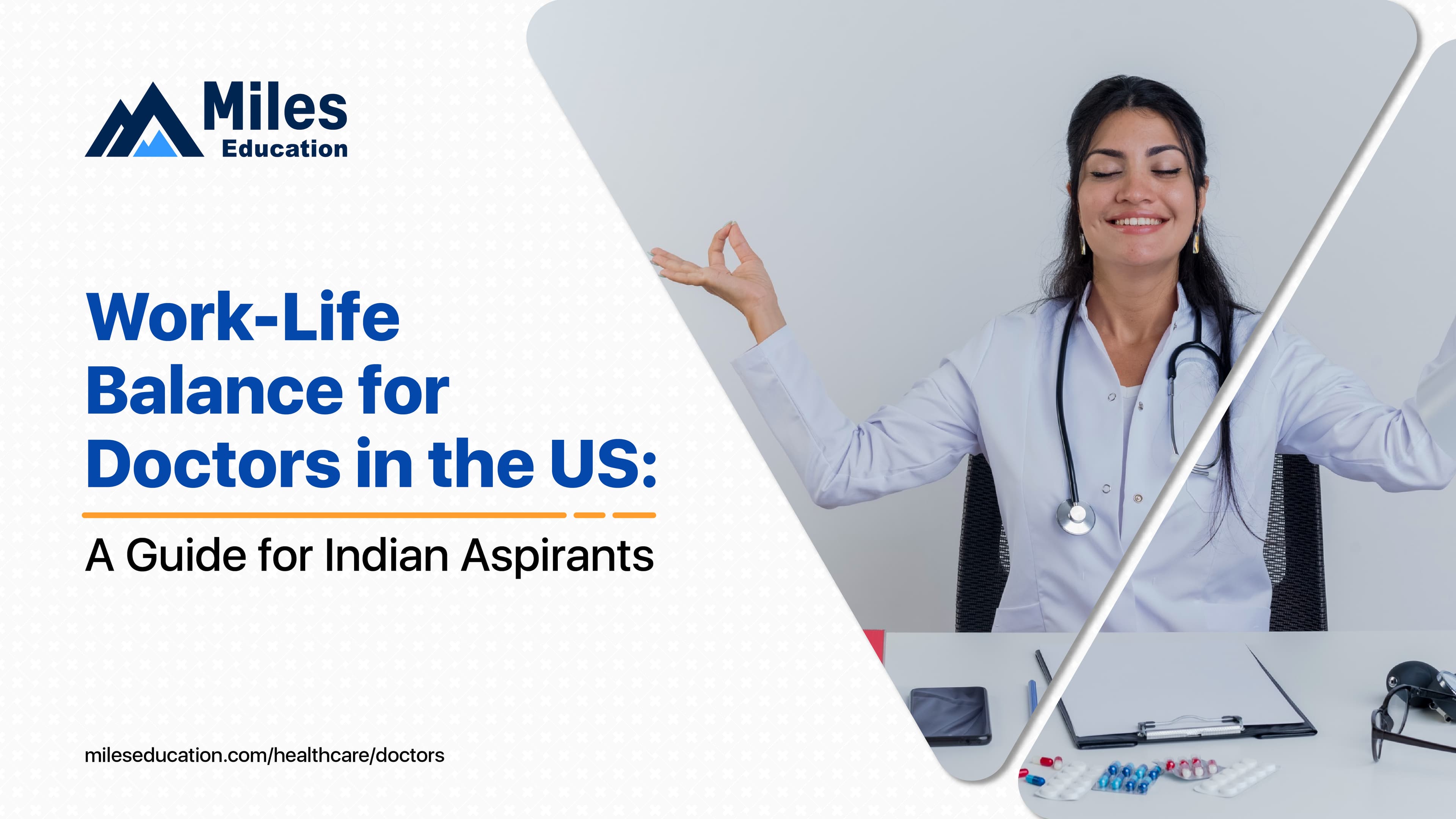 Work-Life Balance for Doctors in the US: A Guide for Indian Aspirants